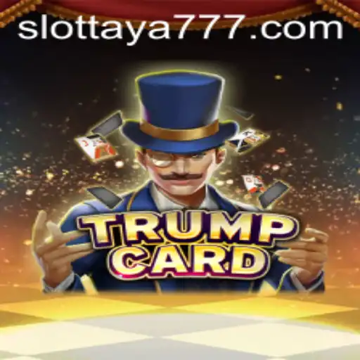 Unveiling 'TrumpCard': A Game of Strategy and Cunning with a Twist of TAYA777